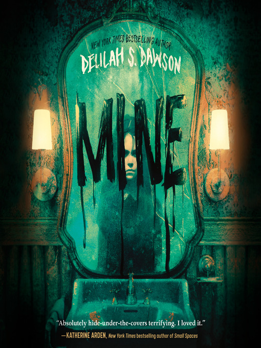 Title details for Mine by Delilah S. Dawson - Available